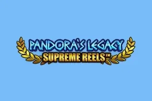 Pandora's Legacy Supreme Reels